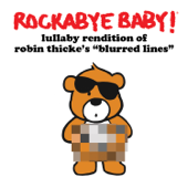Lullaby Rendition of Robin Thicke's Blurred Lines - Rockabye Baby!