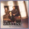 The Martins - Higher Than My Ways