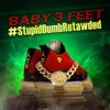 #Stupiddumbretawded - Single
