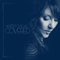 Covered - Katey Sagal Covered - Katey Sagal