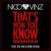 That's How You Know (feat. Kid Ink & Bebe Rexha) [Remixes] - Single, 2015