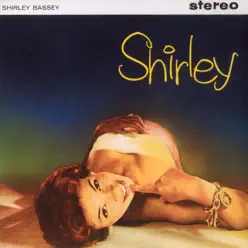 Shirley - Shirley Bassey