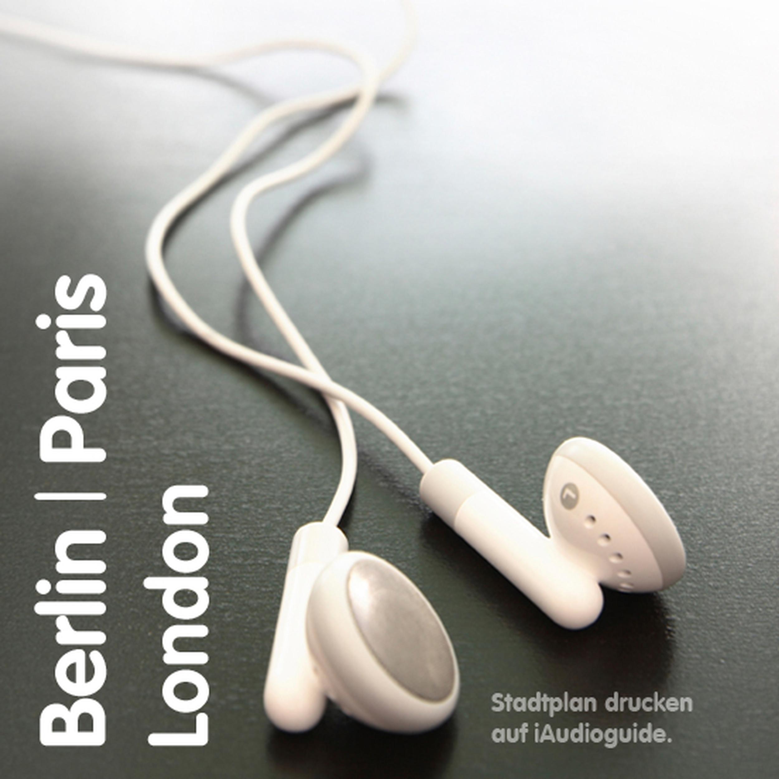 Audioguide Berlin, Paris und London (Deutsche Fassung)