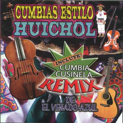 Cumbias Estilo Huichol
