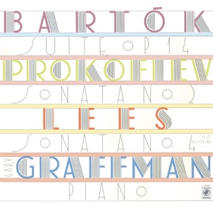 Lees: Sonata No. 4 - Bartók: Suite for Piano, Op. 14 (Sz. 62) - Prokofiev: Sonata No. 2 in D Minor for Piano, Op. 14