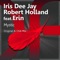 Mystic (feat. Erin) - Iris Dee Jay & Robert Holland lyrics
