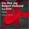 Mystic (Chill Mix) [feat. Erin] - Iris Dee Jay & Robert Holland lyrics