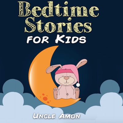 Books for Kids: Bedtime Stories for Kids Ages 4-8 (Unabridged)