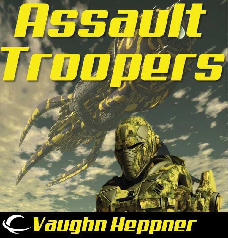 Assault Troopers: Extinction Wars, Book 1 (Unabridged)