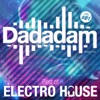 Dadadam Best of Electro House, Vol. 1, 2014