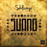 Swang - Single - Shlump