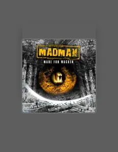 Madman을(를) 듣고, 뮤직 비디오를 보고, 약력을 읽고, 투어 일정 등을 확인하세요!