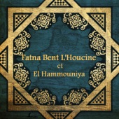 Fatna Bent L'Houcine - Chafouni wakfa mâah (partial)