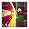 Shake