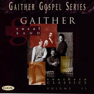 Gaither Vocal Band Count On Me