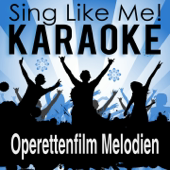 Operettenfilm Melodien (Karaoke Version)