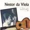 Meu Primeiro Amor - Nestor Da Viola lyrics
