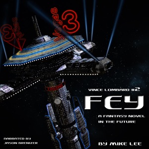 Fey: Vince Lombard, Book 2 (Unabridged)