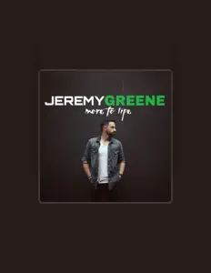 Jeremy Greeneを聴いたり、ミュージックビデオを鑑賞したり、経歴やツアー日程などを確認したりしましょう！