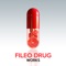 Wanna Be With You - Fileo Drug lyrics