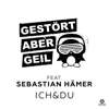 Ich & Du (Remixes) [feat. Sebastian Hämer] - EP - Gestört aber GeiL