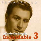 Inolvidable 3 (Remastered) - Alfredo de Angelis