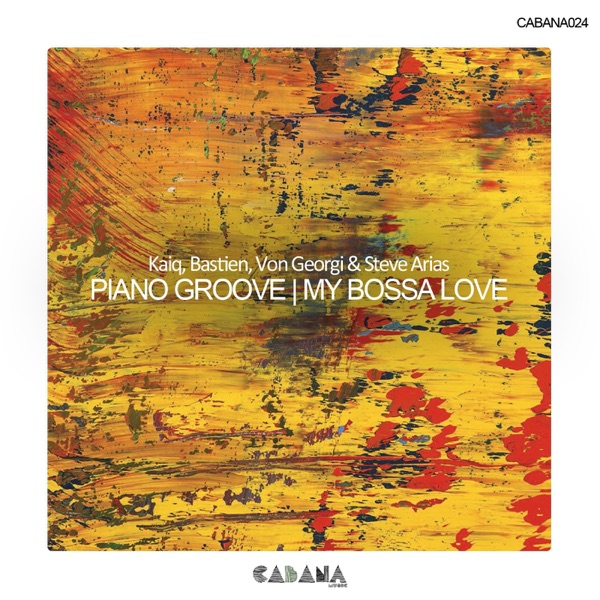 Piano Groove, My Bossa Love - EP
