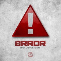 Error (feat. Squad) - EP - Damage Report