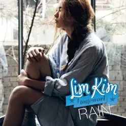 Rain - Single - Lim Kim Rain - Single - Lim Kim