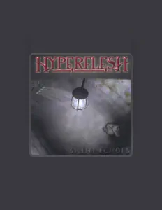 聆聽 Hyperflesh、觀看音樂影片、閱讀小傳、查看巡演日期等！
