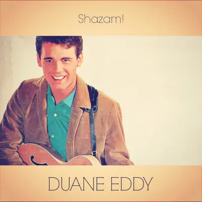 Shazam! - Single - Duane Eddy