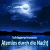 Stream & download Atemlos durch die Nacht - Single