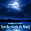 Atemlos durch die Nacht