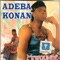 Adeba leke - Adeba Konan lyrics