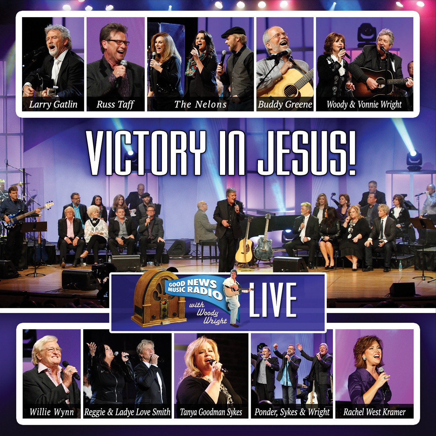 Good News Music Radio With Woody Wright: Victory in Jesus! (Live)
