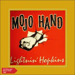 Mojo Hand (Full Album Plus Bonus Tracks 1960) - Lightnin' Hopkins