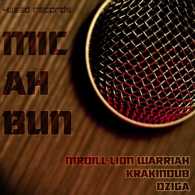 Mic Ah Bun - EP