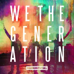 We the Generation - Rudimental