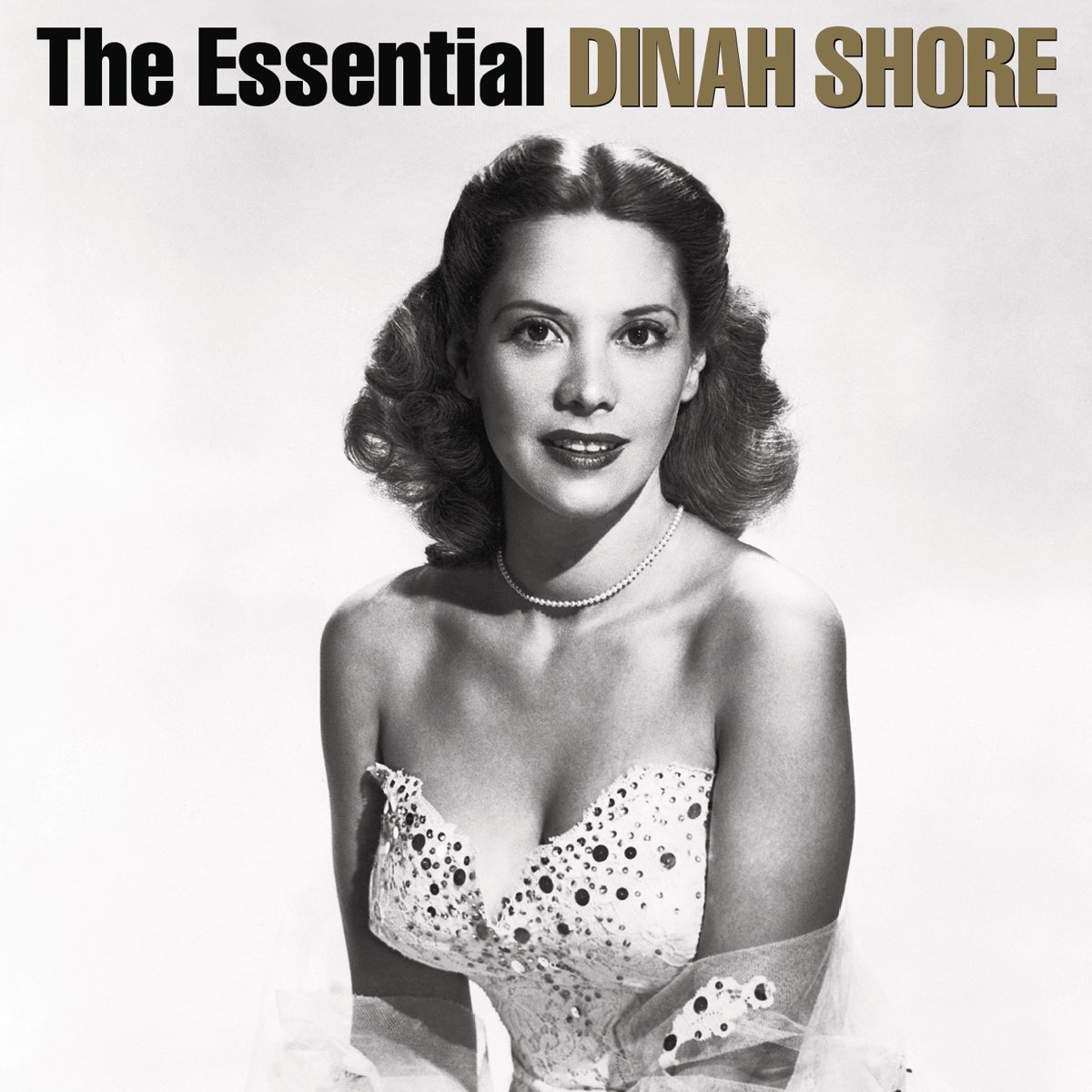 ‎The Essential Dinah Shore by Dinah Shore on Apple Music
