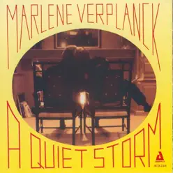 A Quiet Storm - Marlene VerPlanck A Quiet Storm - Marlene VerPlanck