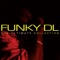 Danger (feat. Dukus) - Funky DL lyrics