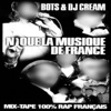 Nique la musique de France (Mixtape 100% rap français)