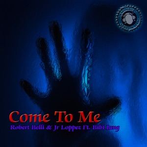 Come to Me - Single