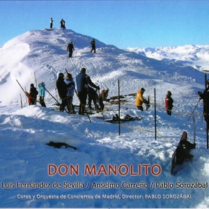 Sorozábal: Don Manolito