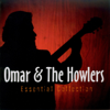 East Side Blues - Omar & The Howlers