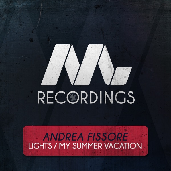 Lights / My Summer Vacation - EP