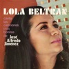 Lola Beltrán Canta las Canciones Más Bonitas de José Alfredo Jiménez
