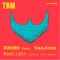 Redlight (feat. Vanjess) [Pretty Pink Remix] - Krono lyrics