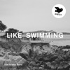 Like Swimming artwork