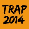 Trap 2014, 2014